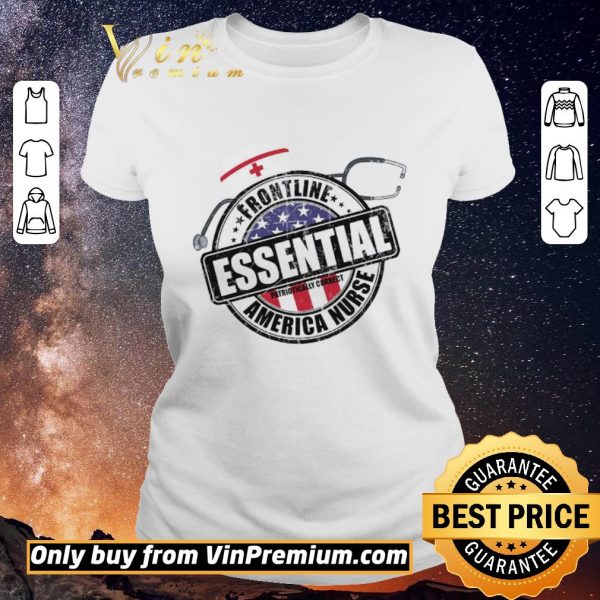 Premium Frontline Essential Patrioticaly Correct America Nurse Amrican Flag shirt sweater