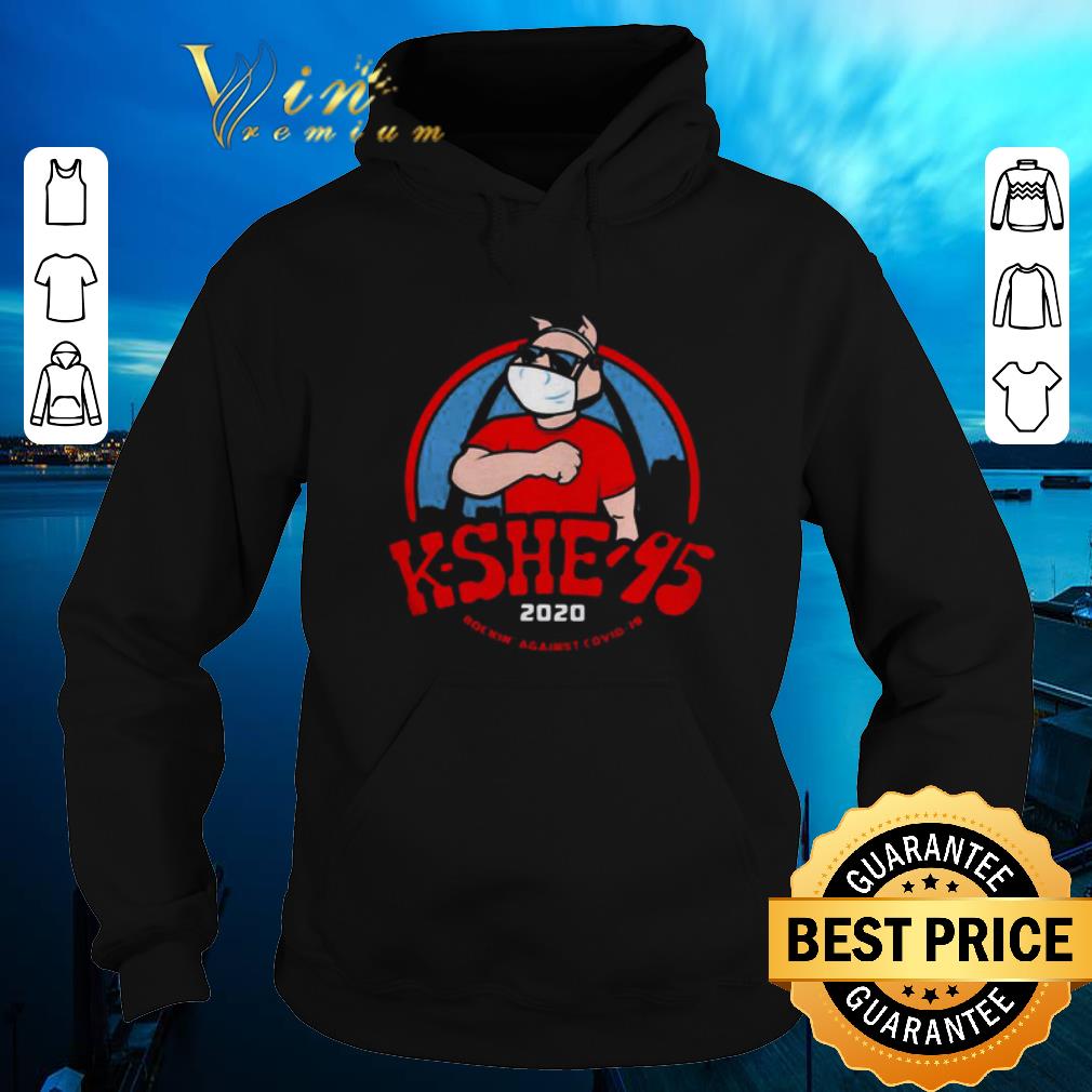 Premium Kshe 95 rockin against covid 19 shirt sweater 4 - Premium Kshe 95 rockin against covid-19 shirt sweater