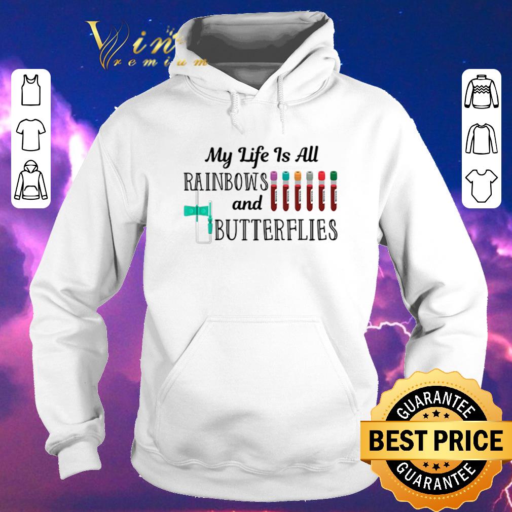 Premium My life is all rainbows and butterflies shirt sweater Premium My life is all rainbows and butterflies shirt sweater 4 - Premium My life is all rainbows and butterflies shirt sweater