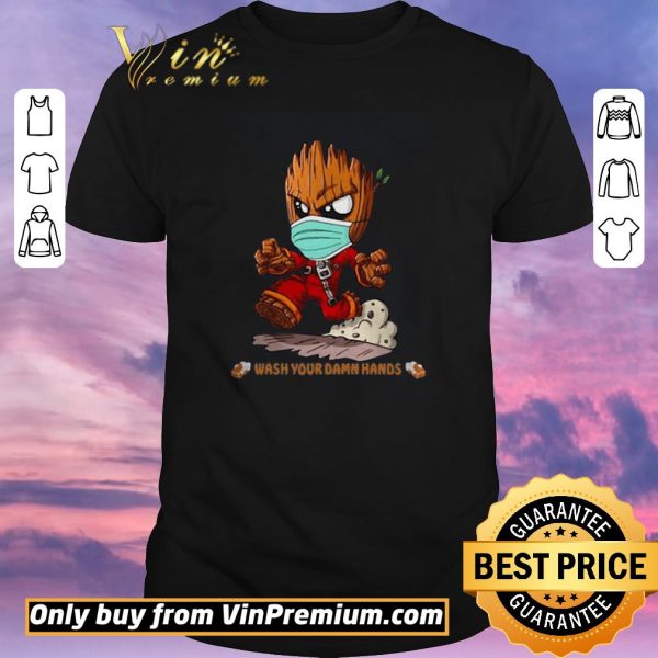Premium Nice Baby Groot Wash Your Damn Hands shirt sweater