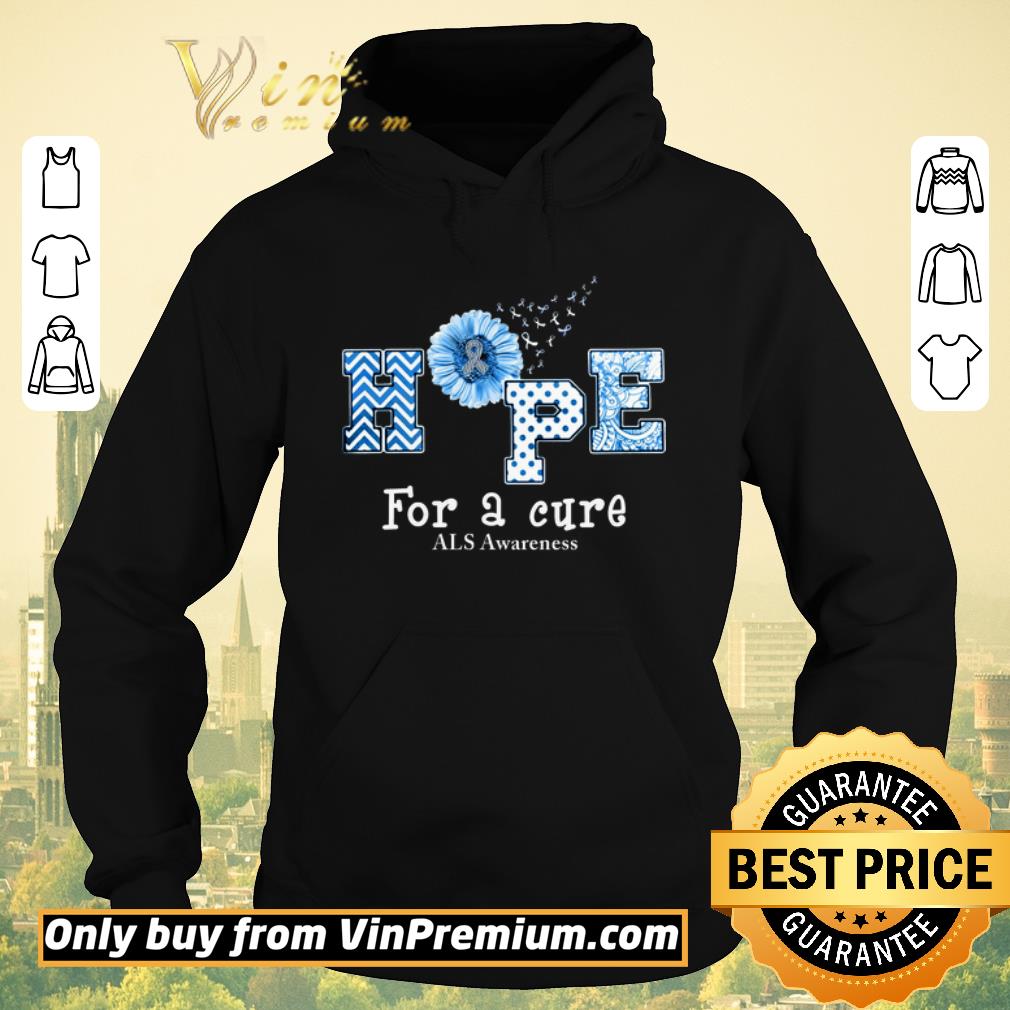 Premium Sunflower Hope For A Cure ALS Awareness shirt sweater 4 - Premium Sunflower Hope For A Cure ALS Awareness shirt sweater