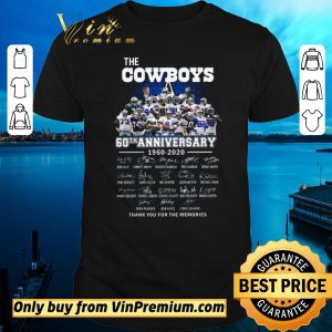 Premium The Cowboys 60th Anniversary 1960 2020 Signature Thank You For The Memories shirt sweater