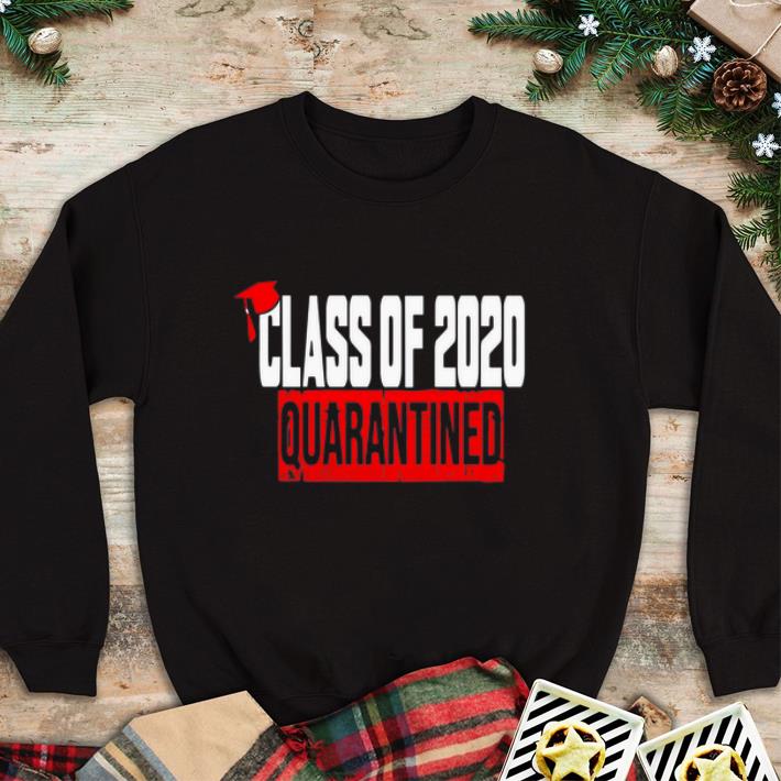 Pretty Class Of 2020 Quarantined shirt 4 - Pretty Class Of 2020 Quarantined shirt