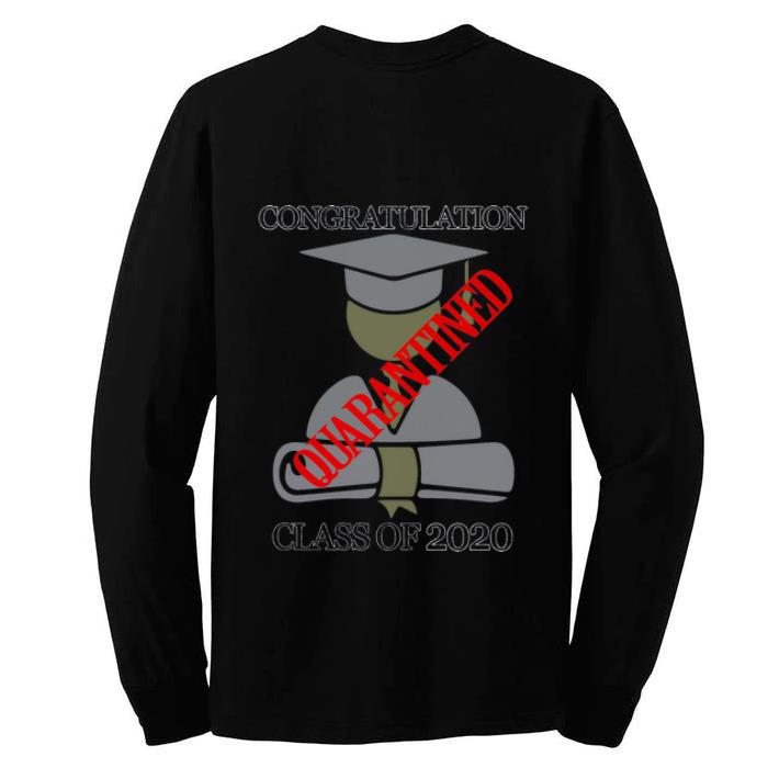Pretty Congratulation Class Of 2020 Quarantined shirt 4 - Pretty Congratulation Class Of 2020 Quarantined shirt