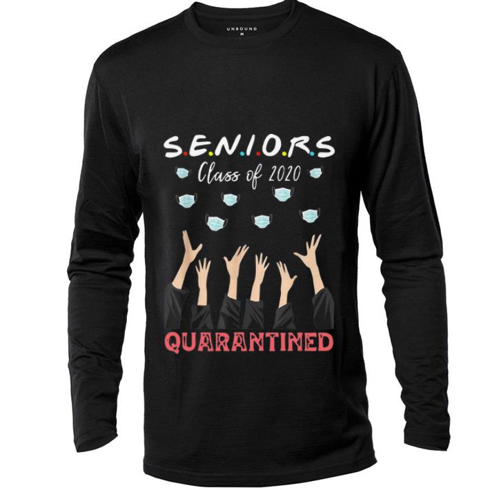 Pretty Face Mask Senior Class Of 2020 Graduation Quarantined shirt 4 - Pretty Face Mask Senior Class Of 2020 Graduation Quarantined shirt