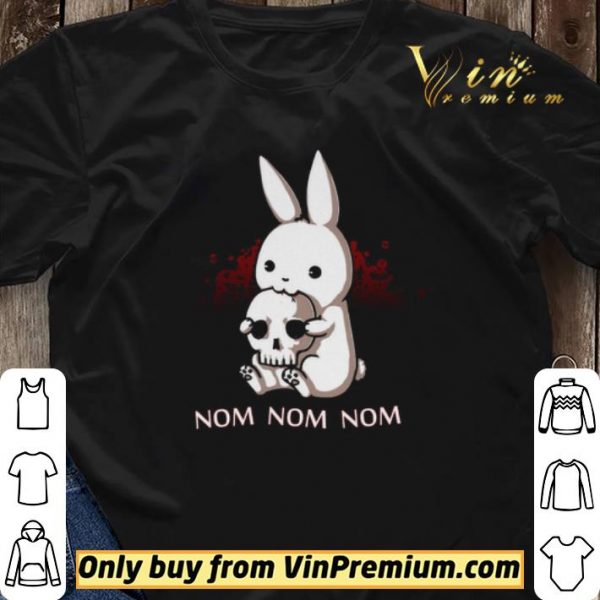 Rabbit Eat Skull Nom Nom shirt sweater