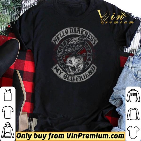 Skull Hello Darkness My Old Friend shirt sweater