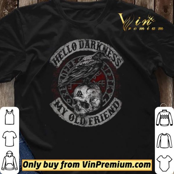 Skull Hello Darkness My Old Friend shirt sweater