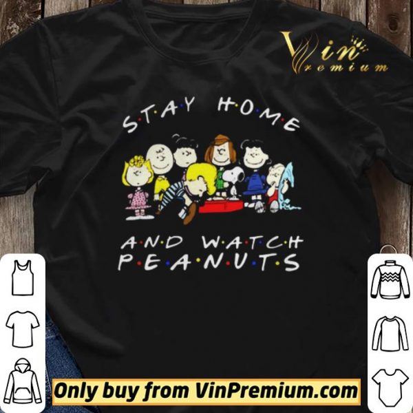 Stay Home and Watch Peanuts Movie shirt sweater