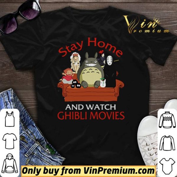 Stay home and watch Ghibli movies shirt sweater