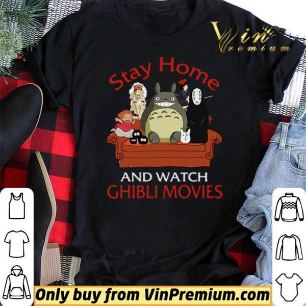 Stay home and watch Ghibli movies shirt sweater