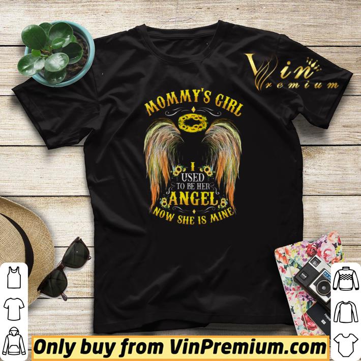 Sunflower Mommy's Girl I Used To Be Her Angel Now She's Mine shirt sweater Sunflower Mommy s Girl I Used To Be Her Angel Now She s Mine shirt sweater 4 - Sunflower Mommy's Girl I Used To Be Her Angel Now She's Mine shirt sweater