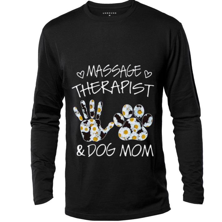 Top Massage Therapist And Dog Mom Daisy Mother s Day shirt 4 - Top Massage Therapist And Dog Mom Daisy Mother's Day shirt