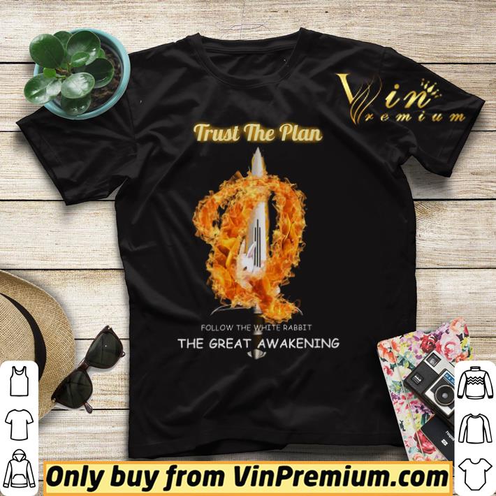 Trust The Plan Follow The White Rabbit The Great Awakening shirt sweater 4 - Trust The Plan Follow The White Rabbit The Great Awakening shirt sweater