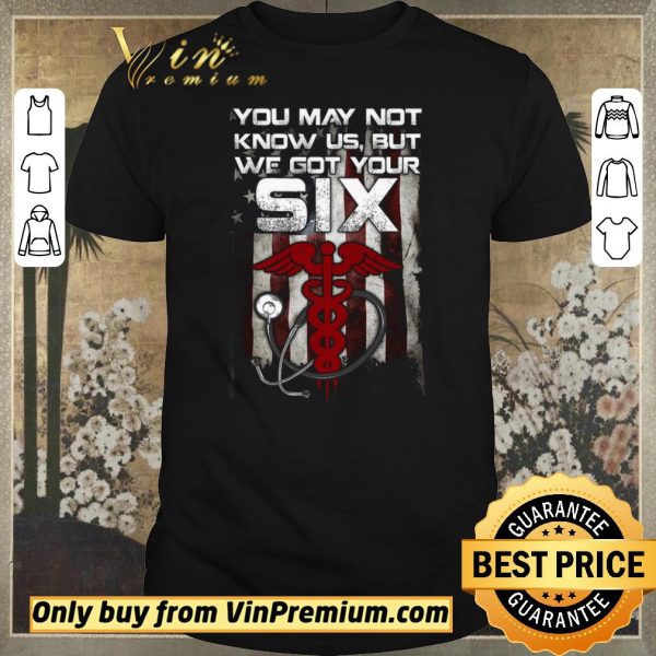 Premium American Flag You May Not Know Us But We Got Your Six Certified Nursing Assistant shirt sweater