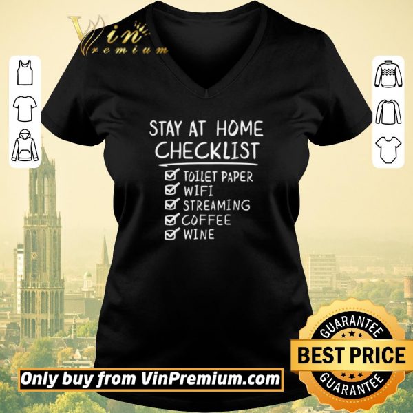 Pretty Stay home checklist toilet paper wifi streaming coffee wine shirt sweater
