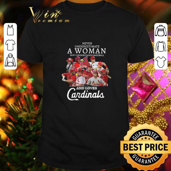 Cheap Never underestimate a woman who understands baseball St. Louis Cardinals shirt