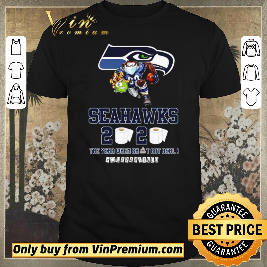 Awesome Seattle Seahawks the year when shit got real #quarantined shirt sweater