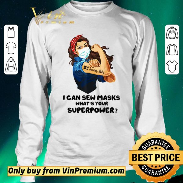 Original Strong woman tattoos Sewing Lady I can dew mask what’s your superpower shirt sweater