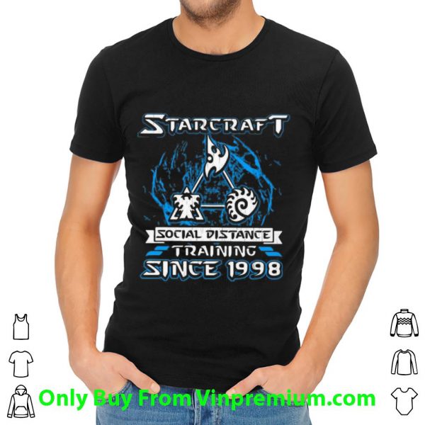Top Starcraft Social Distance Training Since 1998 shirt