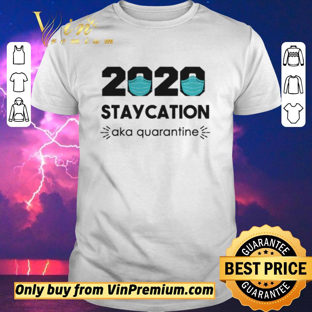 Funny 2020 Staycation AKA Quarantine Social Distancing Quarantine Introvert shirt sweater