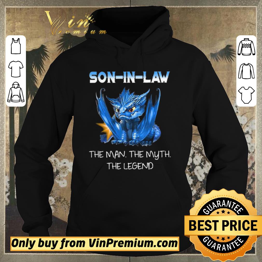 c16c50b2 hot dragon son in law the man the myth the legend shirt sweater 4 - Hot Dragon Son In Law The Man The Myth The Legend shirt sweater
