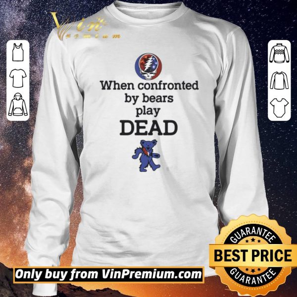 Awesome Dead & Company Announces Fall Tour When Confronted By Bear Play Dead shirt sweater