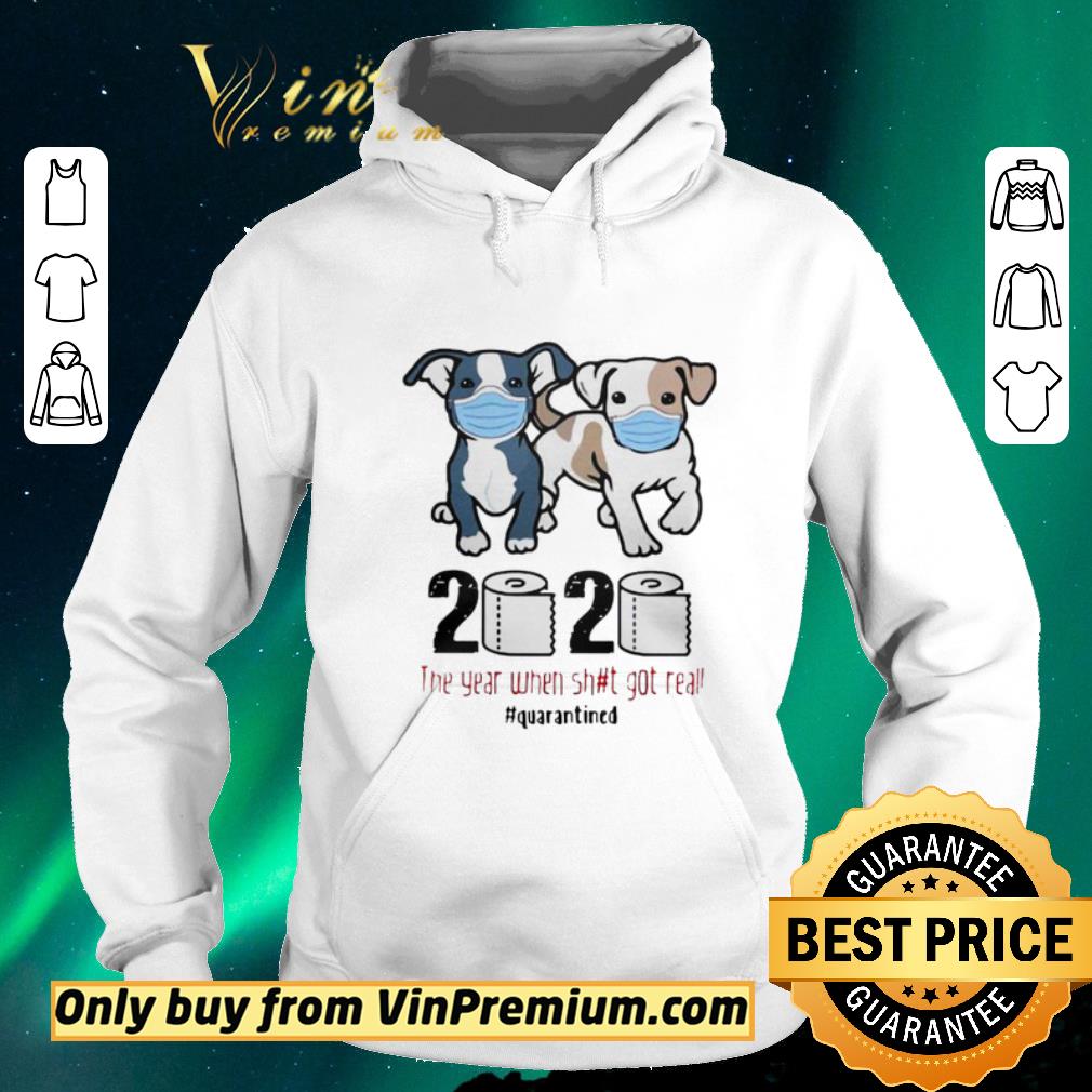 Funny Pit Bull 2020 The Year When Shit For Real Quarantined shirt sweater ce2c87d8 funny pit bull 2020 the year when shit for real quarantined shirt sweater 4 - Funny Pit Bull 2020 The Year When Shit For Real Quarantined shirt sweater