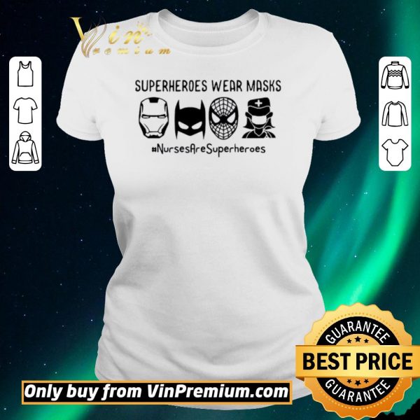 Original Nurse are Superheroes Wear Masks version black white shirt sweater