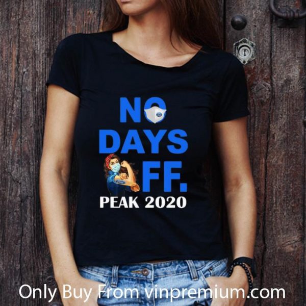Original Ford Strong Woman No Days Off Peak 2020 shirt