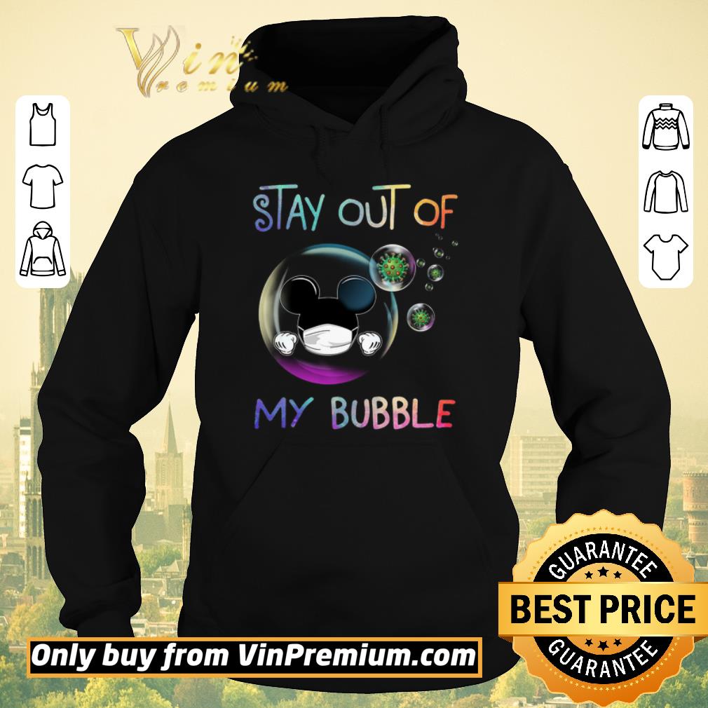 Original Mickey Mouse Mask Stay Out Of My Bubble Coronavirus shirt sweater e63fa12c original mickey mouse mask stay out of my bubble coronavirus shirt sweater 4 - Original Mickey Mouse Mask Stay Out Of My Bubble Coronavirus shirt sweater