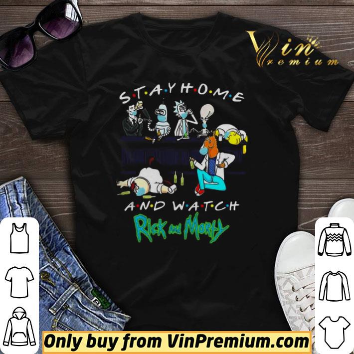 Cartoon Stay home and watch Rick and Morty shirt sweater