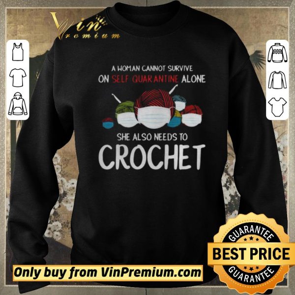 Pretty A Woman Cannot Survive On Self Quarantine Crochet shirt sweater
