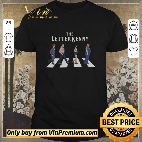 Hot The Letter Kenny shirt sweater