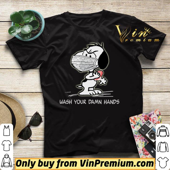 e93c59cc snoopy wash your damn hands shirt sweater 4 - Snoopy wash your damn hands shirt sweater