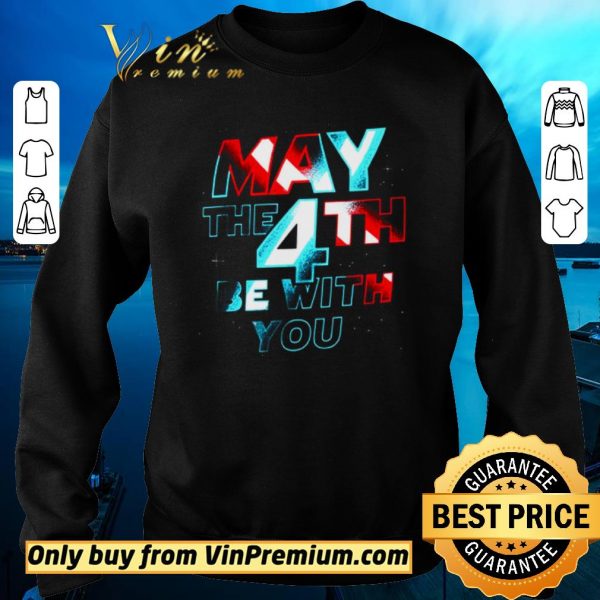Premium May The 4th Be With You shirt sweater