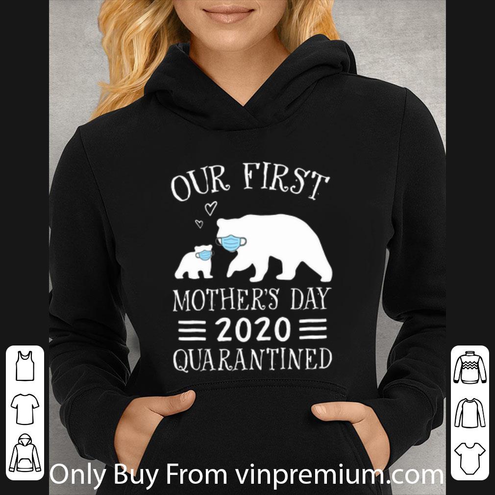 ed6604b0 premium bear our first mother s day 2020 quarantined shirt 4 - Premium Bear Our First Mother’s Day 2020 Quarantined shirt