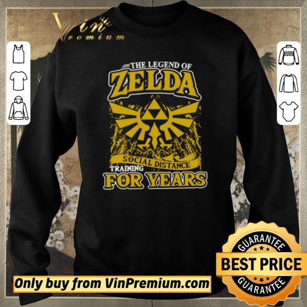 Nice The Legend Of Zelda social distance training for years shirt sweater