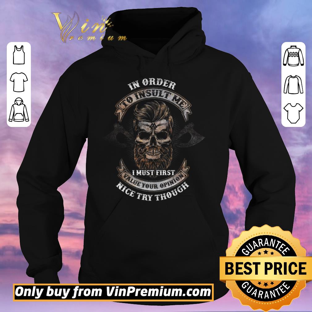 f15fa936 official barberia in order to insult me i must first value your opinion nice try though shirt sweater 4 - Official Barberia In Order To Insult Me I Must First Value Your Opinion Nice Try Though shirt sweater