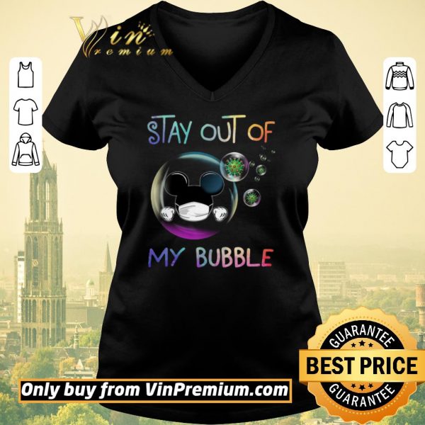Original Mickey Mouse Mask Stay Out Of My Bubble Coronavirus shirt sweater