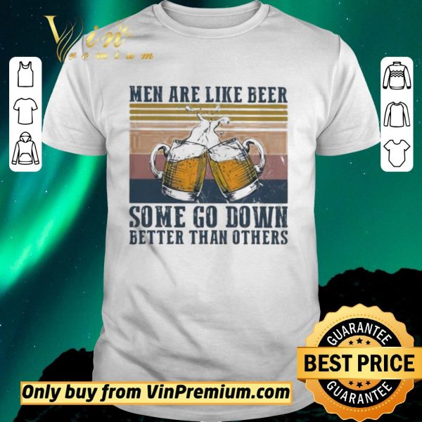 Official Men are like beer some go down better than others vintage shirt sweater