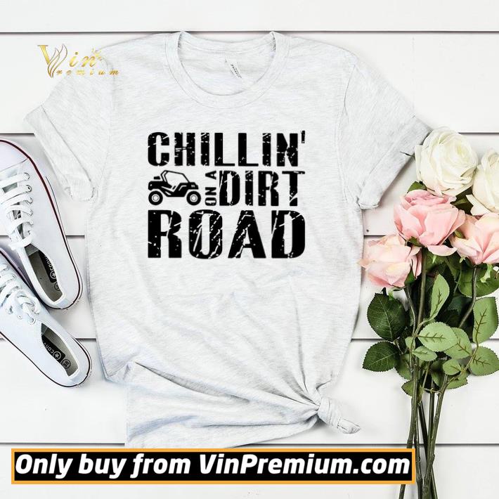 Chillin’ A On Dirt Road shirt sweater 005a8a90 chillin a on dirt road shirt sweater 4 - Chillin’ A On Dirt Road shirt sweater