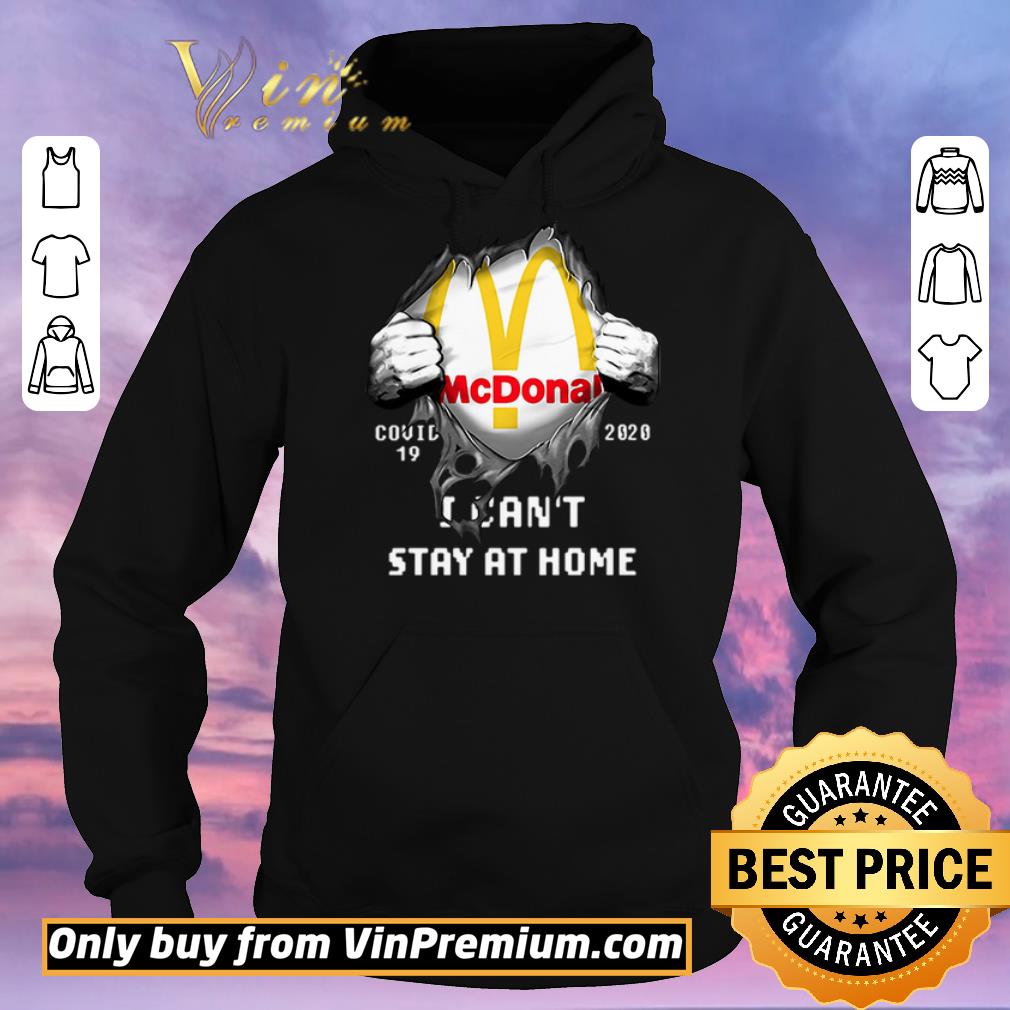 Funny McDonal covid-19 2020 I can’t stay at home shirt sweater 042cd83e funny mcdonal covid 19 2020 i can t stay at home shirt sweater 4 - Funny McDonal covid-19 2020 I can’t stay at home shirt sweater