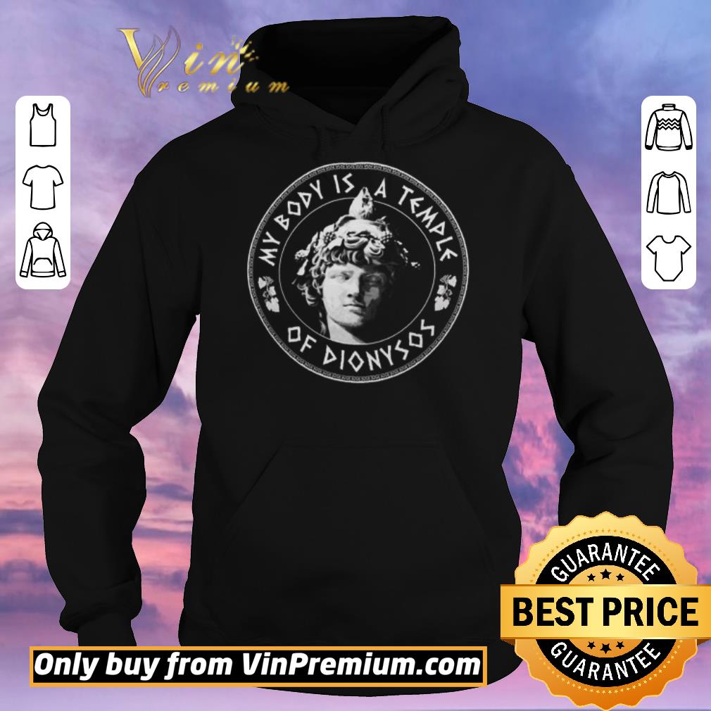 13fc3bae funny menoetius my body is a temple of dionysos shirt sweater 4 - Funny Menoetius My Body Is A Temple Of Dionysos shirt sweater