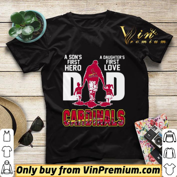 Cardinals Dad a son’s first hero a daughter’s first love shirt sweater 20e41083 cardinals dad a son s first hero a daughter s first love shirt sweater 4 - Cardinals Dad a son’s first hero a daughter’s first love shirt sweater