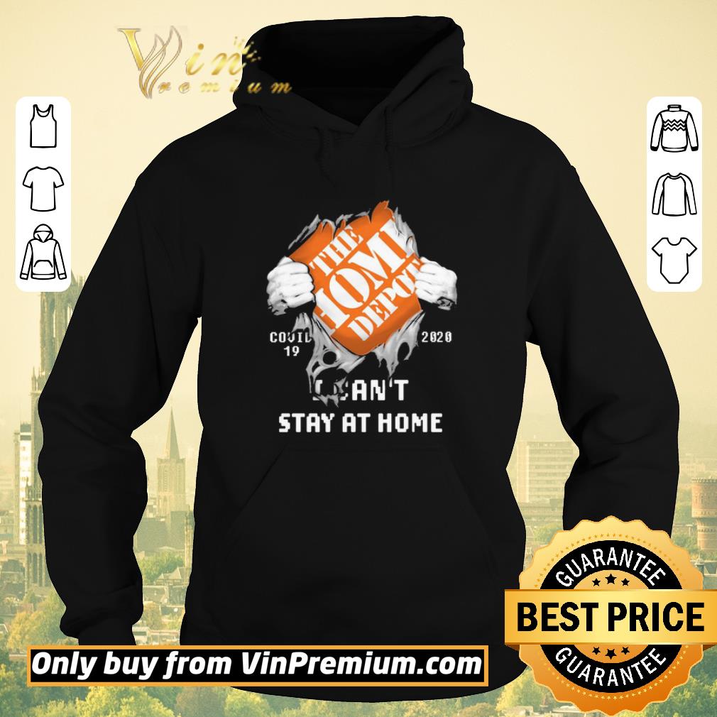 Top Blood Inside me The Home Depot covid-19 2020 i can’t stay at home shirt sweater 2ab4e2da top blood inside me the home depot covid 19 2020 i can t stay at home shirt sweater 4 - Top Blood Inside me The Home Depot covid-19 2020 i can’t stay at home shirt sweater