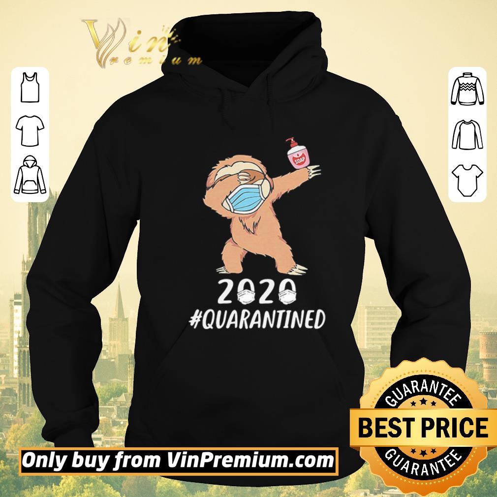 Awesome Sloth Dabbing Face Mask 2020 Quarantined shirt sweater 2be0bf48 awesome sloth dabbing face mask 2020 quarantined shirt sweater 4 - Awesome Sloth Dabbing Face Mask 2020 Quarantined shirt sweater