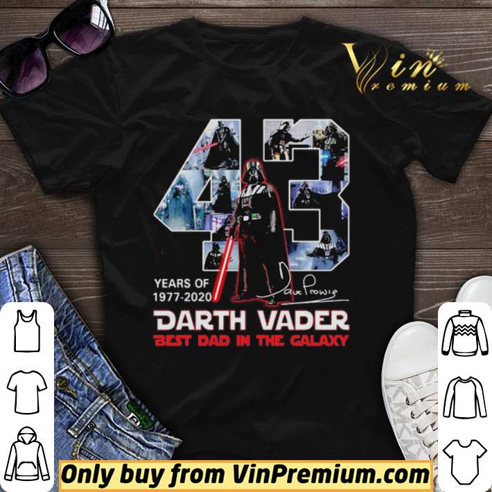 43 years of 1977 2020 darth vader best dad in the galaxy signature shirt sweater