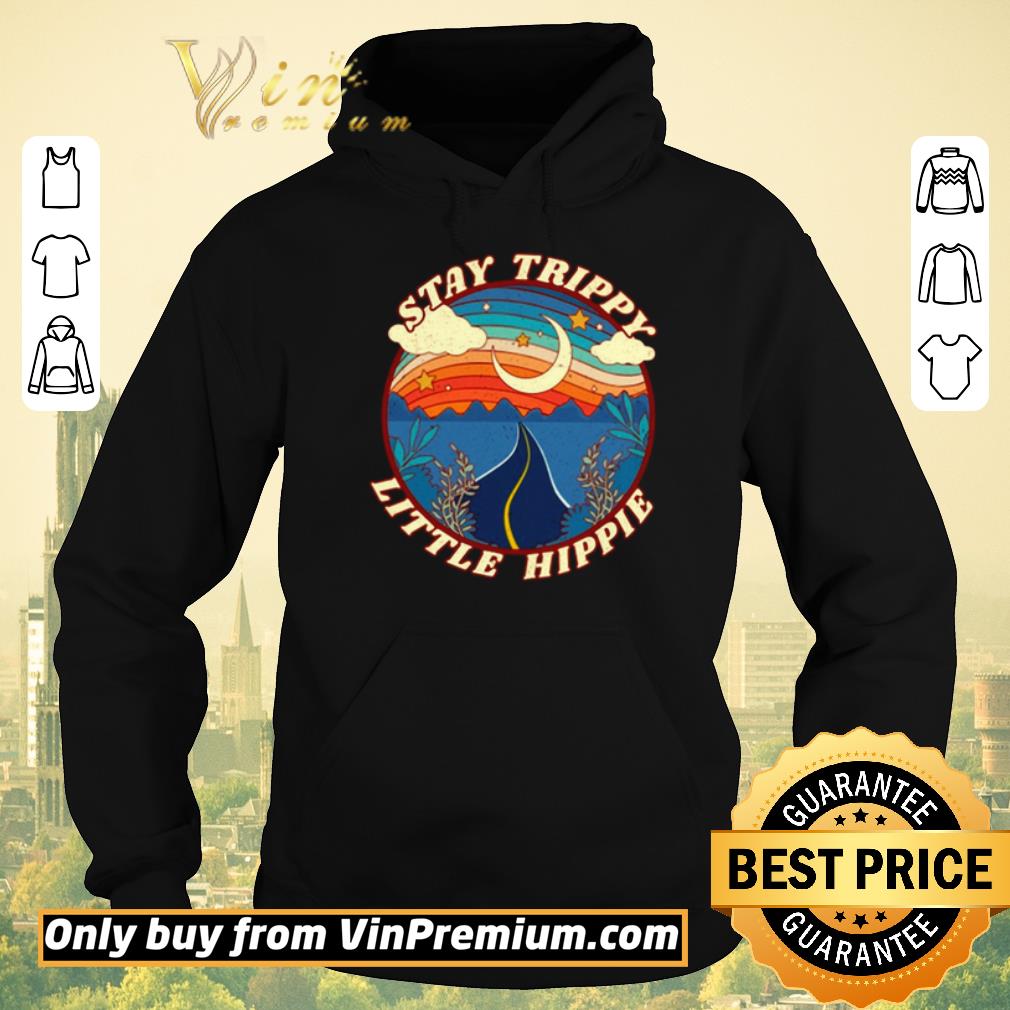 Official Stay trippy little hippie shirt sweater 2e153ff7 official stay trippy little hippie shirt sweater 4 - Official Stay trippy little hippie shirt sweater