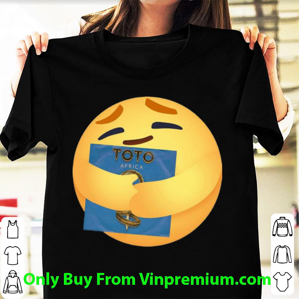 Awesome Facebook Care Emotion Hug Toto Africa shirt